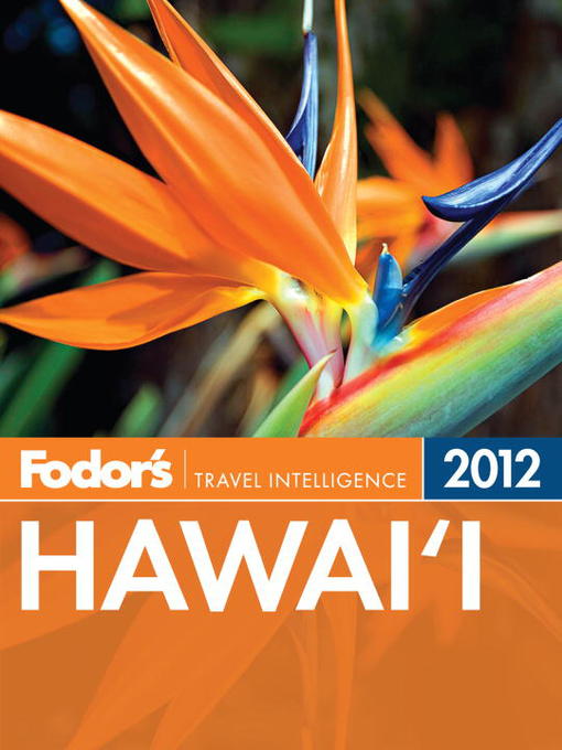 Title details for Fodor's Hawaii 2012 by Fodor's - Available
